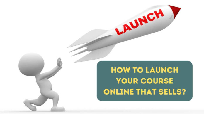 How to Launch an online course