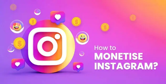 How to Monetize Your Instagram Account