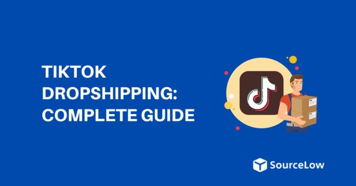 TikTok for Dropshipping: How to Sell Products Without Inventory