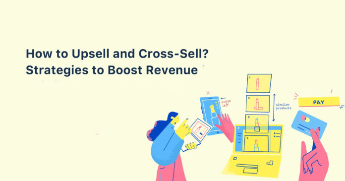 How to Upsell and Cross-Sell Your Online Course to Boost Revenue
