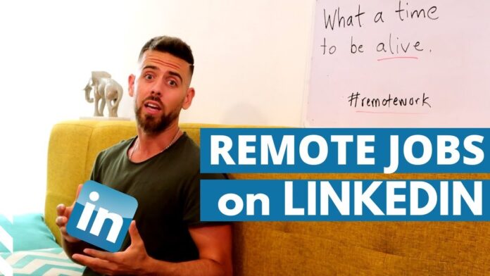How to Use LinkedIn to Find and Secure Remote Work Opportunities and Make Money