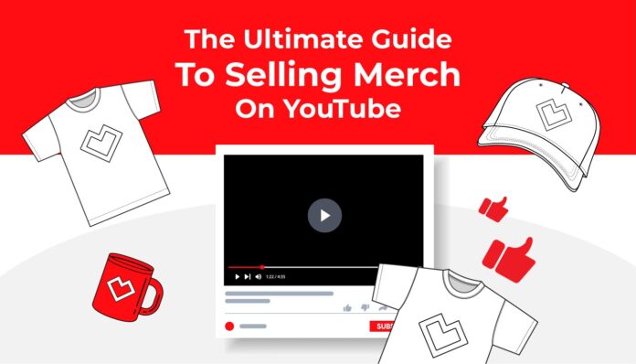 How to Promote Your Merchandise on YouTube to Boost Your Earnings