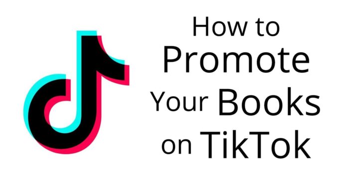 How to Use TikTok to Sell Your eBooks and Audiobooks