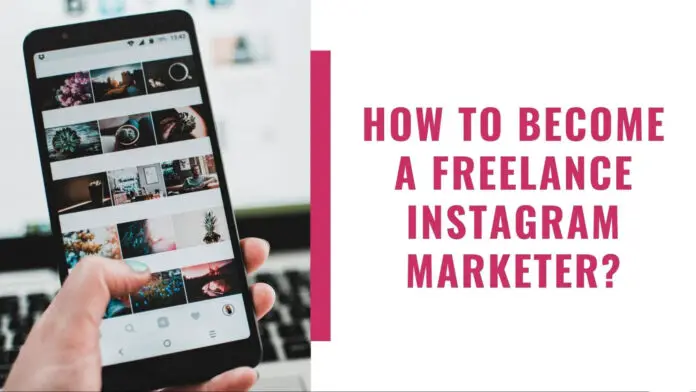 Instagram for Freelancers: How to Generate Leads and Clients