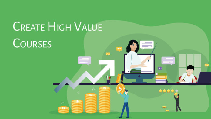 How to Create a Course That Offers Value Beyond the Classroom and Generates Revenue